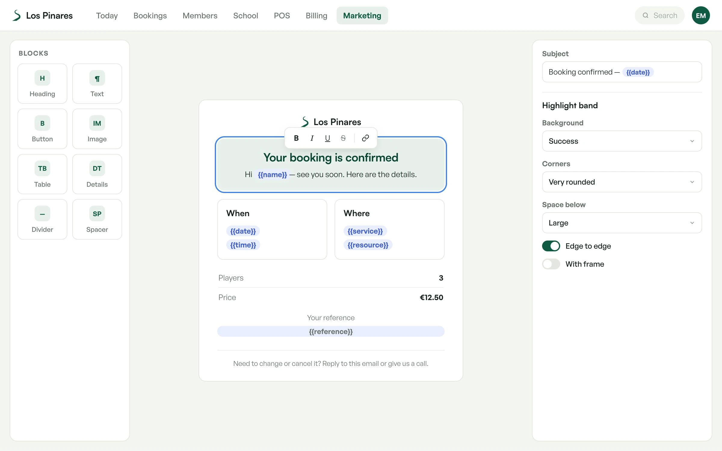 The Sendero email editor: the club's booking confirmation, in its own brand, edited in blocks
